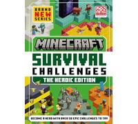 Minecraft Survival Challenges: The Heroic Edition: An official illustrated guide, perfect for fans, beginners and gamers of all ages