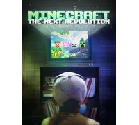 Minecraft: The Next Revolution