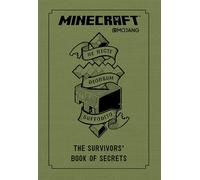 Minecraft: The Survivors' Book of Secrets: An Official Mojang Book