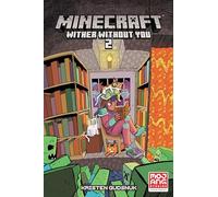 Minecraft: Wither Without You Volume 2