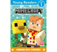 Minecraft Young Reader Level 1: Making New Friends