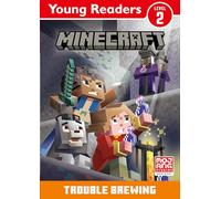 Minecraft Young Readers: Trouble Brewing – Harper Collins Publishers
