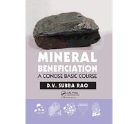 Mineral Beneficiation: A Concise Basic Course