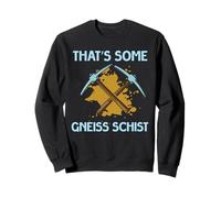 Mineral Collector Geology Gneiss Geoscientist Geologist Sweatshirt