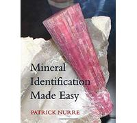 Mineral Identification Made Easy