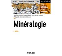 Minéralogie - 3e éd.: Cours et exercices corrigés