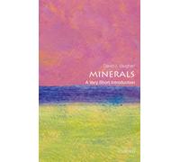Minerals : A Very Short Introduction