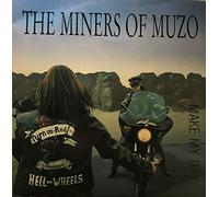Miners of Muzo - Make My Day [Vinyl LP] [VINYL]