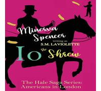 Minerva Spencer Io: The Shrew Paperback Book Minerva Spencer Multicolor