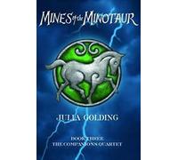 Mines of the Minotaur: The Companions Quartet: Book 3: Bk. 3