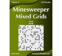 Minesweeper Mixed Grids - Hard - Volume 9 - 159 Logic Puzzles