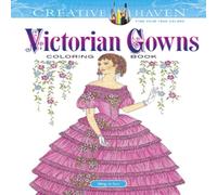 Ming-Ju Sun Creative Haven Victorian Gowns Coloring Book Paperback Ming-Ju Sun Multicolor