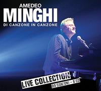 Minghi Amedeo - Di Canzone in Canzone - Live Collection