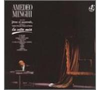 Minghi, Amedeo - La Vita Mia