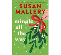 Mingle All the Way : A Novel