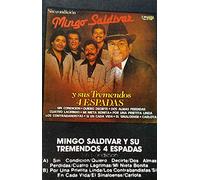Mingo Saldivar Y Sus Tremendos Cuatro Espadas - Sin Condicion