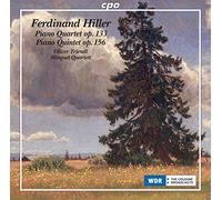 Minguet Quartet/Triendl - Ferdinand Hiller: Piano Quartet No. 3 op. 133 in A minor; Piano Quintet op. 156 in G major