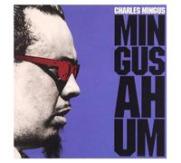 Mingus Ah-Um