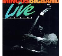 Mingus Big Band - Live in Time