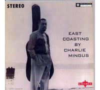 Mingus Charles - East Coasting