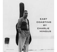 Mingus Charles - East Coasting [VINYL]