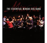 Mingus, Charles - Essential Mingus Big Band