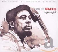 Mingus, Charles - Jazz Characters Vol.45 - Charlie Mingus: Epitaph