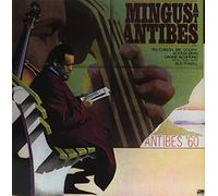Mingus,Charles - Mingus at Antibes [VINYL]