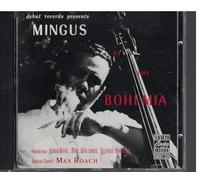 Mingus Charles - Mingus at the Bohemia