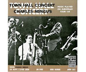 Mingus, Charles - MINGUS/TOWN HALL CONCERT, 19641 VOL. 1