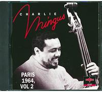 Mingus Charles - Paris 1967 Vol 2