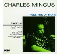 Mingus, Charles - Take The 'a' Train