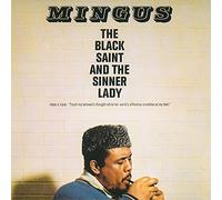 Mingus, Charles - The Black Saint And The Sinner Lady