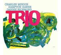 Mingus Three - Charles Mingus With Danny Richmond & Hampton Hawes CD