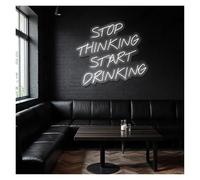 MINGYTN Sign Lamp Stop Thinking Start Drinking Neon Sign Suitable for Bar Club Shop Wall Decor with Dimmable 51cm(B)
