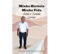 Minha História Minha Vida: Aonde a Jornada Começa