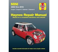 Mini 2002 thru 2013 Haynes Repair Manual: Cooper, Cooper S, Clubman, Clubman S (Haynes Automotive)