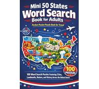 Mini 50 States Word Search Book for Adults: 100 Travel-Sized Puzzles Featuring Cities, Landmarks, Nature, and History Across the United States