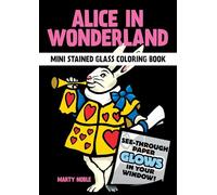 Mini Alice in Wonderland Stained Glass Coloring Book (Little Activity Books)