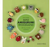 Mini Amigurumi Woodland : 26 Tiny Crochet Creations