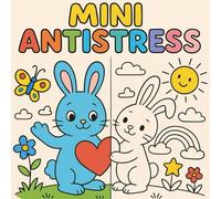 Mini Antistress: Coloring Book for Kids