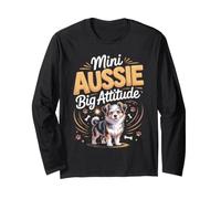 Mini Aussie Big Attitude Australian Shepherd Dog Long Sleeve T-Shirt