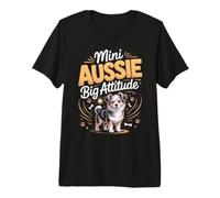 Mini Aussie Big Attitude Australian Shepherd Dog Premium T-Shirt