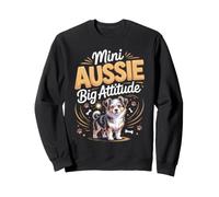 Mini Aussie Big Attitude Australian Shepherd Dog Sweatshirt