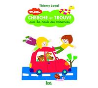 Mini cherche et trouve sur la route des vacances