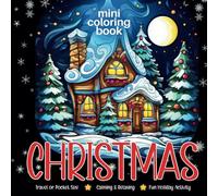 MINI Coloring Book Adult | Christmas | Travel Pocket Size | Calming Stress Relief & Relaxation: Simple & Easy Coloring On-The-Go | Adults & Teens | Cute Designs & Patterns