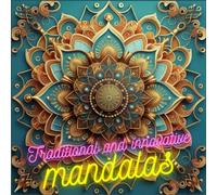Mini Coloring Book Mandalas: Traditional and Innovative Designs in Pocket Size for Adults