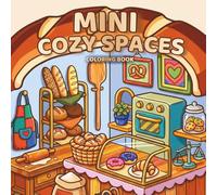 Mini Cozy Spaces: Cozy Coloring Book for Adults and Teens