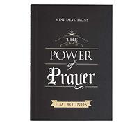 Mini Devotions the Power of Prayer