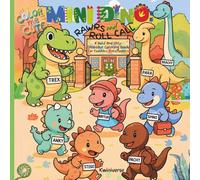 Mini Dino: Rawrs and Roll Call: A Bold and Easy Dinosaur Coloring Book for Toddlers and Preschoolers | Fun Baby Dinos with Big Smiles, Matching Games, and Kawaii Pages to Color (Color Me Cute)